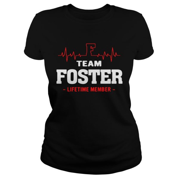 Team Foster lifetime shirt