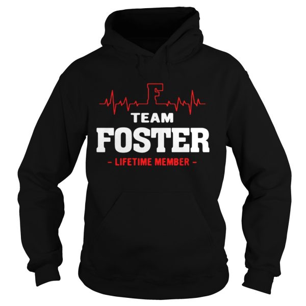 Team Foster lifetime shirt