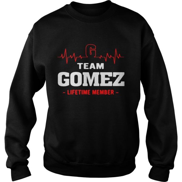 Team Gomez lifetime member shirt