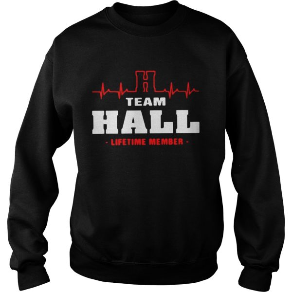 Team Hall lifetime member shirt