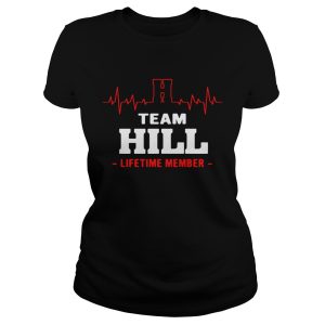 Team Hill lifetime member shirt 1