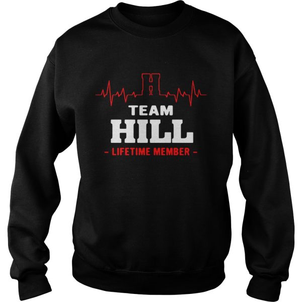 Team Hill lifetime member shirt