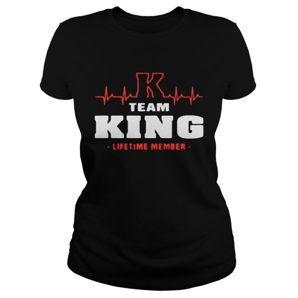 Team King Lifetime Member Shirt