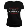 Team Marshall lifetime member shirt