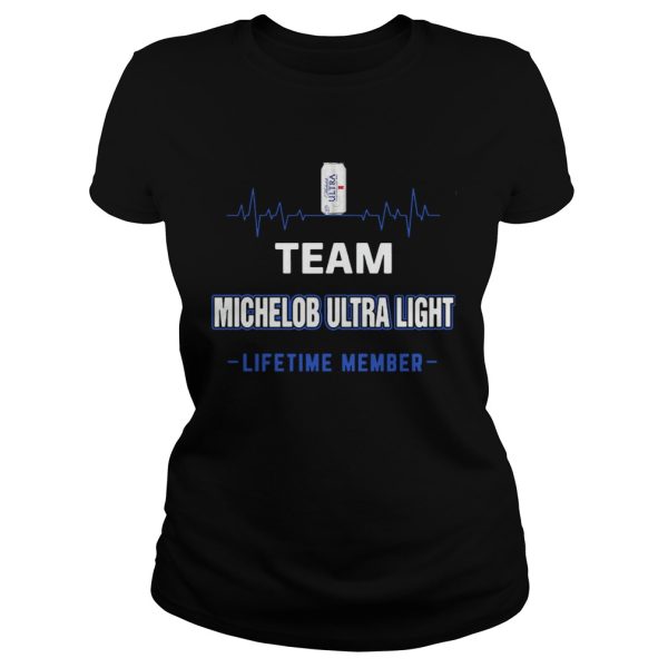 Team Michelob Ultra Light lifetime member Shirt