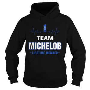 Team Michelob lifetime member Shirt 1 Team Michelob lifetime member Shirt 2