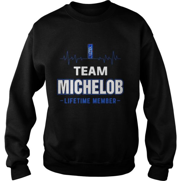 Team Michelob lifetime member Shirt