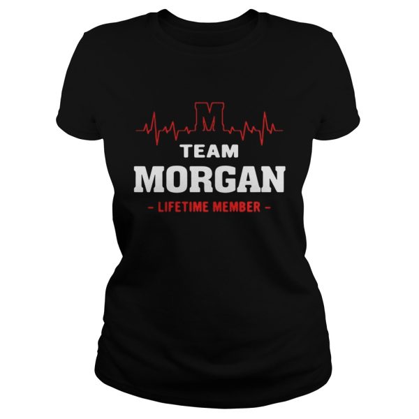 Team Morgan lifetime member shirt