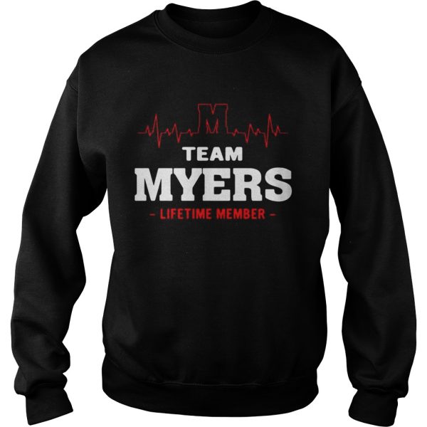 Team Myers lifetime member shirt