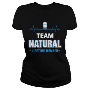 Team Natural lifetime member Shirt 1