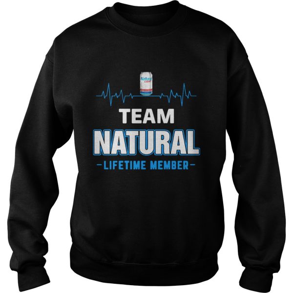 Team Natural lifetime member Shirt