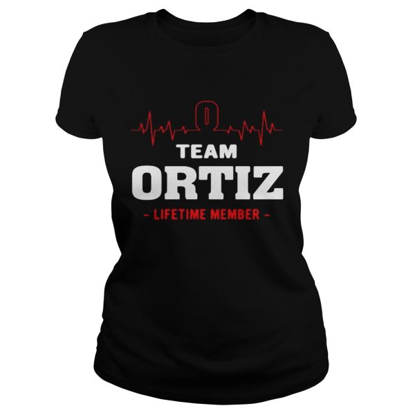 Team Ortiz lifetime member shirt