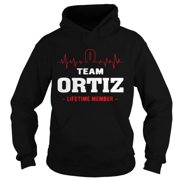 Team Ortiz lifetime member shirt