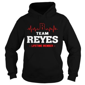 Team Reyes lifetime member shirt 1 Team Reyes lifetime member shirt 2
