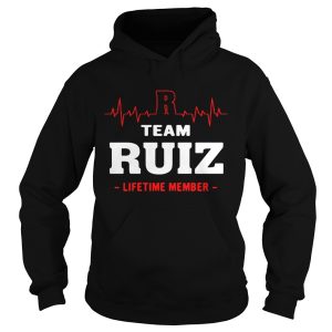 Team Ruiz lifetime member shirt 2