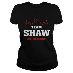 Team Shaw lifetime member shirt 1