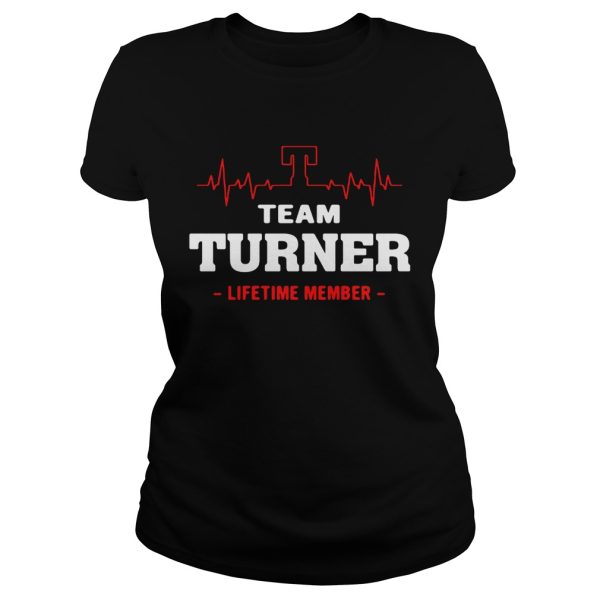 Team Turner lifetime member shirt