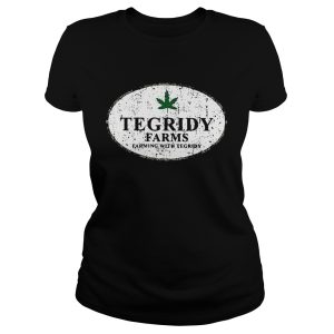 Tegridy farms farming with tegridy shirt 2