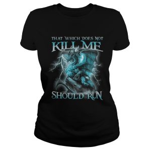 That Witch Does Not Kill Me Should Run Blue Dragon shirt 1