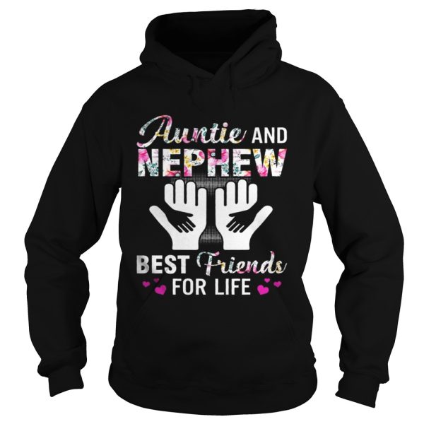 The Aunt And Nephew Best Friends For Life Shirt