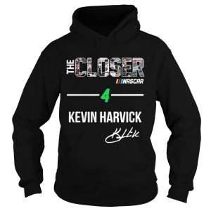The Closer Nascar 4 Kevin Harvick shirt 1