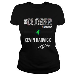 The Closer Nascar 4 Kevin Harvick shirt 2