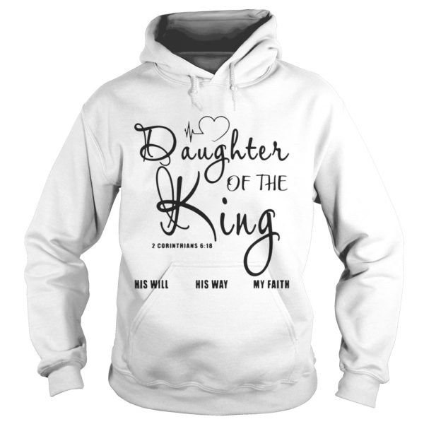 The Daughter Of The King Shirt