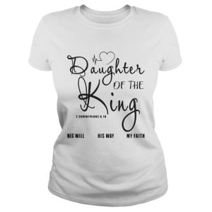 The Daughter Of The King Shirt 2