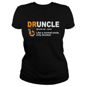 The Druncle like a normal uncle only drunker shirt 2