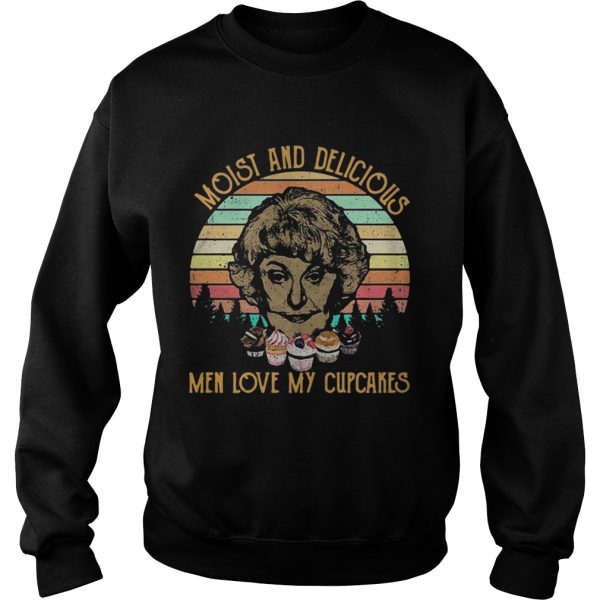 The Golden Girls Dorothy Zbornak moist and delicious men love my cupcakes retro shirt