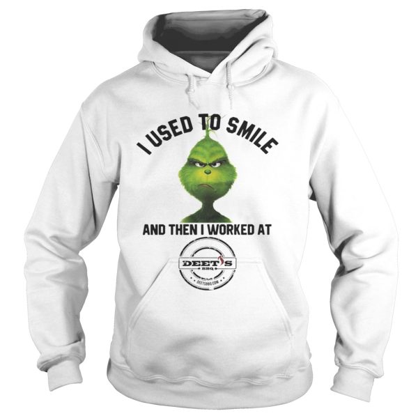 The Grinch I Used To Smile and Then I Worked Deets Barbecue shirt
