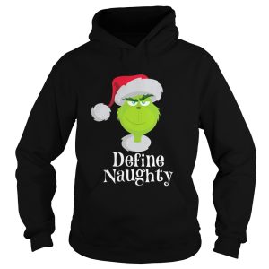 The Grinch define naughty shirt 1
