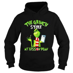 The Grinch stole my lesson plan shirt 1