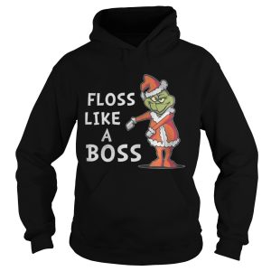 The GrinchFloss Like A Boss Shirt 1