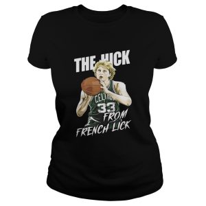 The Hick from French Lick shirt 1