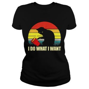 The cat spilled over the cup I do what I want retro shirt 1