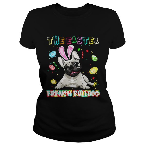 The easter french bulldog shirt