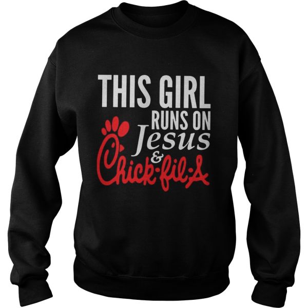 This Girl Runs on Jesus and Chick Fil A Unisex shirt