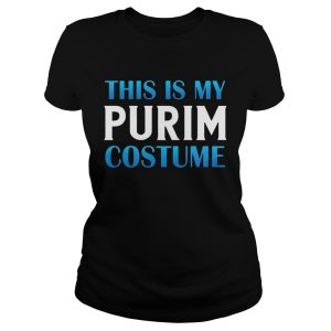This Is My Purim Costume Funny Jewish Happy Purim Gift Shirt 1
