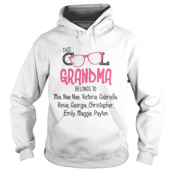 This grandma belong to mia nae nae victoria gabriella rosie shirt