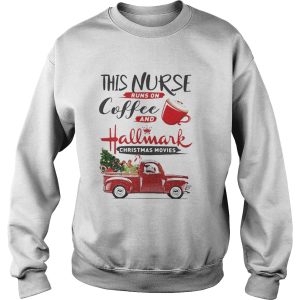 This is a nurse runs on coffee and Hallmark Christmas movies shirt 3