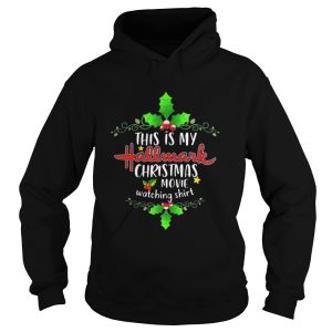 This is my Hallmark Christmas movie watching grapes fruit Christmas shirt 1