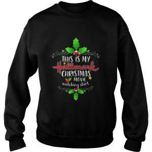 This is my Hallmark Christmas movie watching grapes fruit Christmas shirt 3