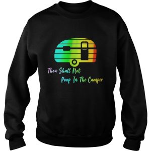 Thou shall not poop in the camper shirt 3