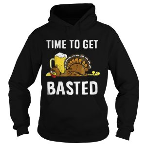 Time To Get Basted Thanksgiving Turkey shirt 2