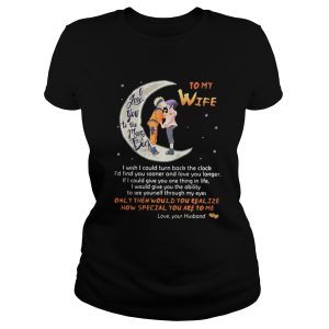 To me wife I love you to the moon back shirt 3