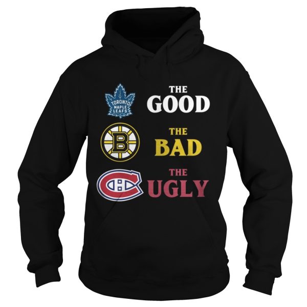 Toronto Maple Leafs The Good Bruins The Bad Hurricanes The Ugly Shirt