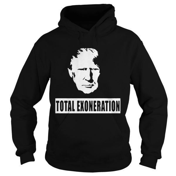 Trump Illustration Total Exoneration Exonerated shirt