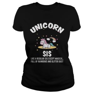 Unicorn Sis Sister Magical Full Of Rainbows Glitter T Shirt 1
