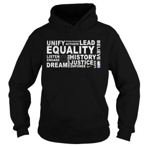 Unify perseverance activate lead believe equality listen shirt 2